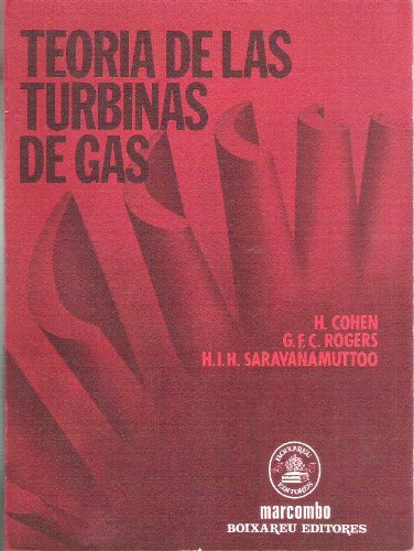 9788426704580: Teoria de las turbinas de gas