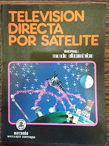 9788426705730: TELEVISIN DIRECTA POR SATELITE