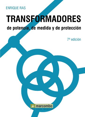 9788426706904: Transformadores de potencia, de medida y de proteccin (Spanish Edition)