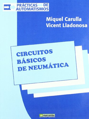 Stock image for Circuitos Bsicos de Neumtica for sale by OM Books