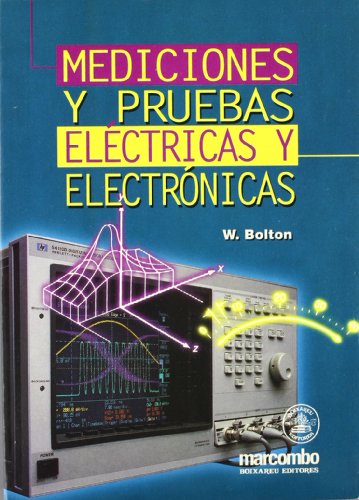 Imagen de archivo de Mediciones y Pruebas Elctricas y Electrnicas a la venta por OM Books