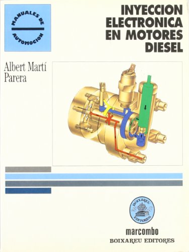 Imagen de archivo de Inyeccion Electronica En Motores Diesel (Spanish Edition) a la venta por Iridium_Books