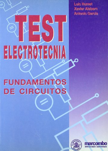 Imagen de archivo de TEST ELECTROTECNIA FUND CIRCUITOS a la venta por Iridium_Books