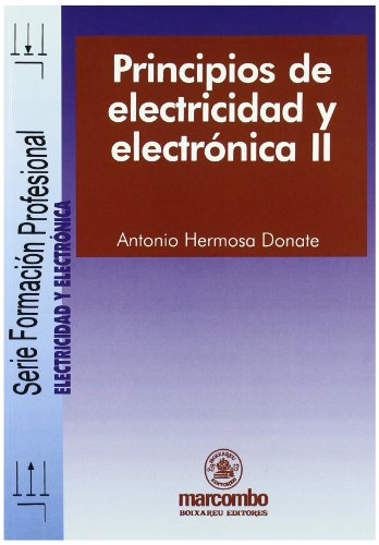 9788426712165: Principios de Electricidad y Electrnica II: 1