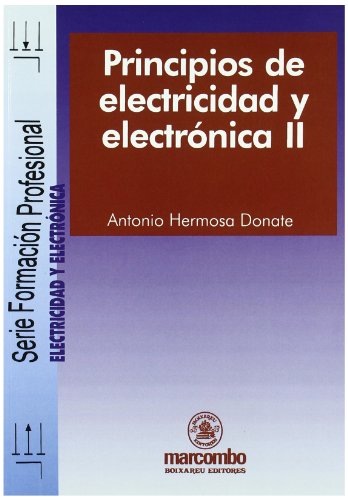 9788426712165: Principios de electricidad y electrnica II