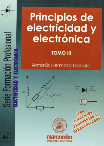 Stock image for PRINCIPIOS DE ELECTRICIDAD Y ELECTRNICA III for sale by Zilis Select Books