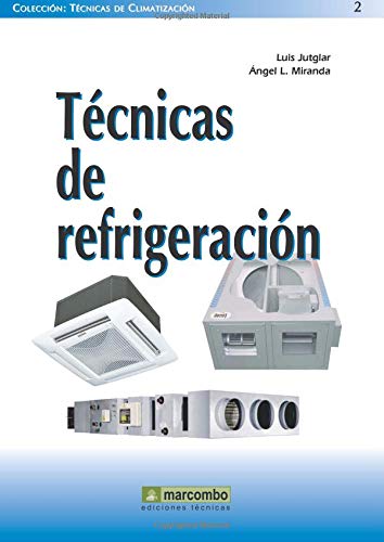 Imagen de archivo de TCNICAS DE REFRIGERACIN a la venta por Librerias Prometeo y Proteo