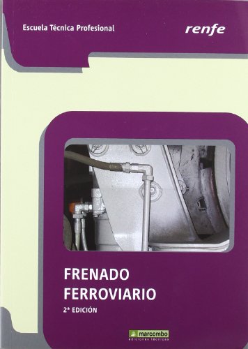 9788426715128: Frenado Ferroviario: 1 (RENFE)