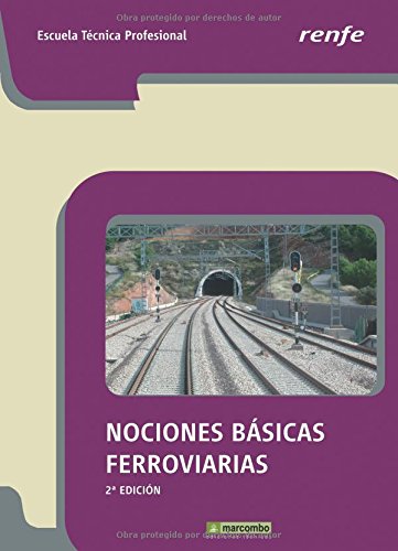 Imagen de archivo de Nociones Bsicas Ferroviarias RENFE a la venta por Iridium_Books