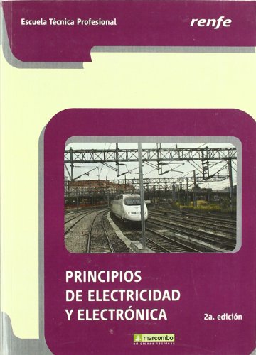 9788426715227: Princpos de Electricidad y Electrnica-Renfe 2Ed.- NO VALE: 1