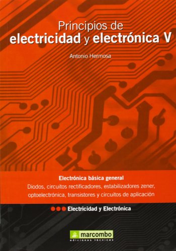 9788426715326: PRINCIPIOS DE ELECTRICIDAD Y ELECTRNICA V: ELECTRICIDAD Y ELECTRNICA: 5