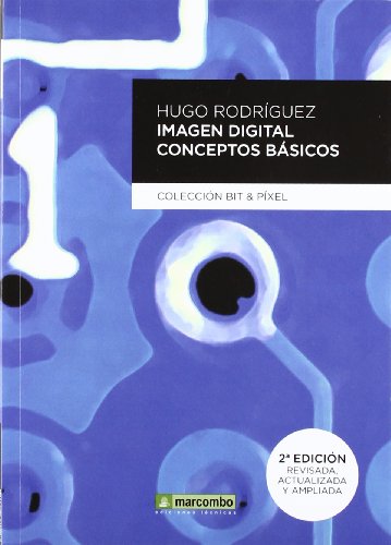 Imagen Digital Conceptos Básicos - Rodríguez, Hugo