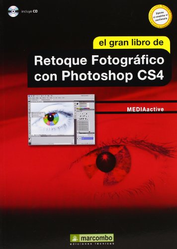 Imagen de archivo de Libro el Gran Libro de Retoque Fotografico con Photoshop Cs4 a la venta por Hamelyn