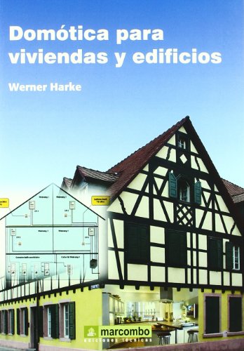 Domótica para viviendas y edificios - Harke, Werner