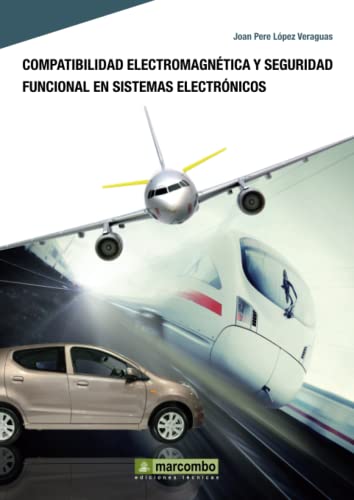 Compatibilidad electromagnética y seguridad funcional en sistemas electrónicos (Spanish Edition) - No Especificado