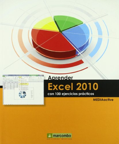 Beispielbild fr Aprender Excel 2010 con 100 Ejercicios Prcticos zum Verkauf von Hamelyn