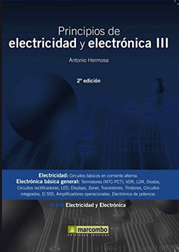 9788426716934: PRINCIPIOS DE ELECTRICIDAD Y ELECTRNICA III: 2 EDICIN: 1