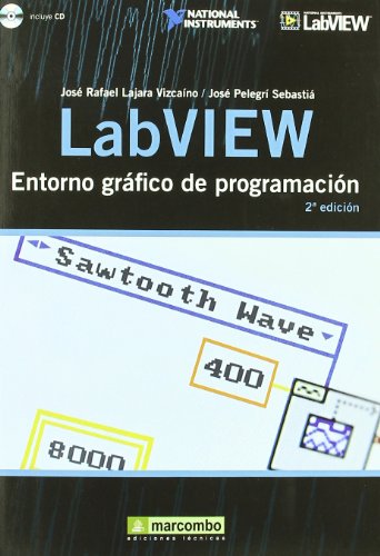 LabVIEW: Entorno gráfico de programación - Lajara Vizcaíno, José Rafael