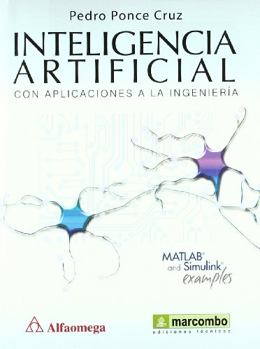 Stock image for INTELIGENCIA ARTIFICIAL CON APLICACIONES A LA INGENIERIA for sale by Iridium_Books