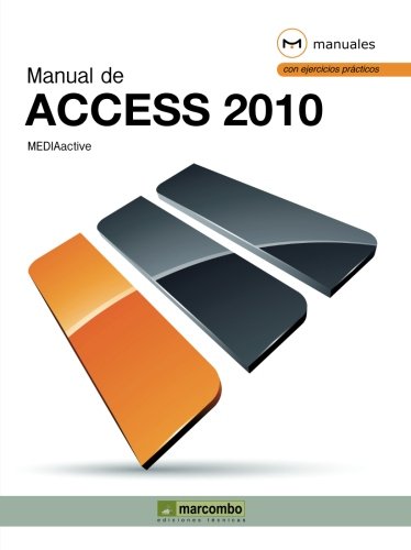 Imagen de archivo de Manual de Access 2010 (Manuales) (Spanish Edition) a la venta por Ammareal
