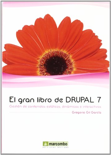 9788426717689: El gran libro de DRUPAL 7