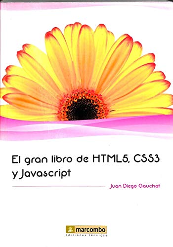 Imagen de archivo de El gran libro de HTML5, CSS3 y Javascript a la venta por Iridium_Books