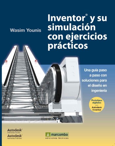 INVENTOR Y SU SIMULACIÓN CON EJERCICIOS PRÁCTICOS