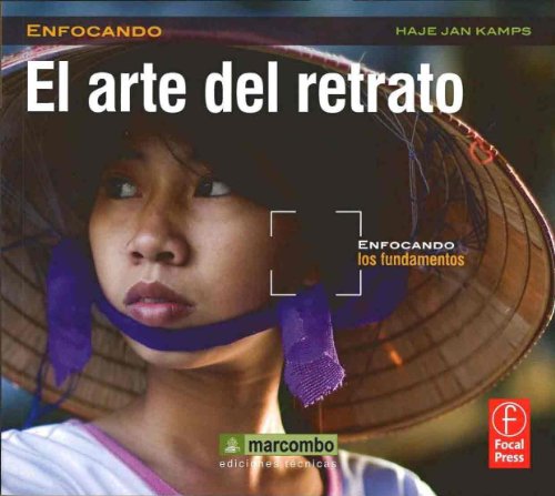 Beispielbild fr El Arte del Retrato: Enfocando los Fundamentos (Spanish Edition) zum Verkauf von Better World Books