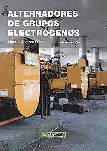 Alternadores de grupos electrógenos - Álvarez Pulido, Manuel