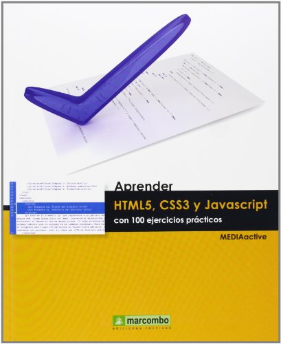 Aprender HTML5, CSS3 y Javascript con 100 ejercicios practicos.
