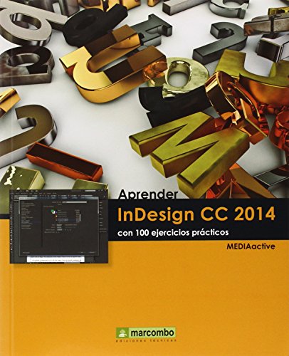 Aprender InDesign CC 2014 con 100 ejercicios