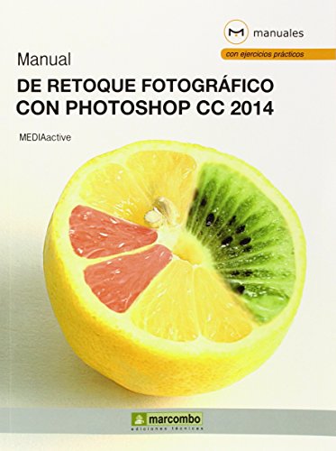 9788426721952: Manual de Retoque Fotogrfico con Photoshop CC 2014 (MANUALES)