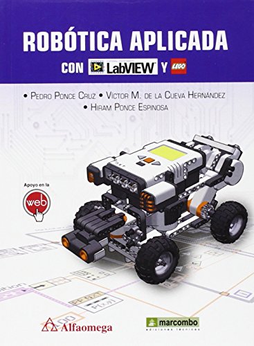 Imagen de archivo de Robtica aplicada con LabVIEW y Lego a la venta por Agapea Libros