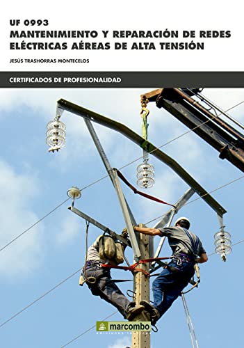 Imagen de archivo de UF0993 Mantenimiento y reparacin de redes elctricas a la venta por Agapea Libros