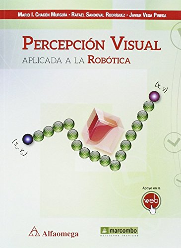Stock image for Percepcin visual aplicada a la robtica for sale by Agapea Libros
