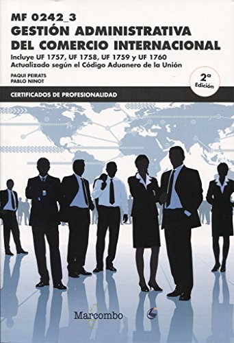 Imagen de archivo de GESTION ADMINISTRATIVA DEL COMERCIO INTERNACIONAL 2'ED a la venta por Iridium_Books