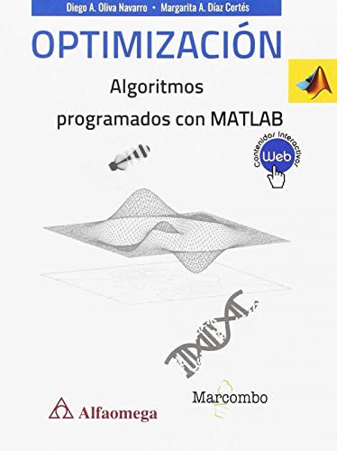 Imagen de archivo de OPTIMIZACIN DE ALGORITMOS PROGRAMADOS CON MATLAB a la venta por Antrtica