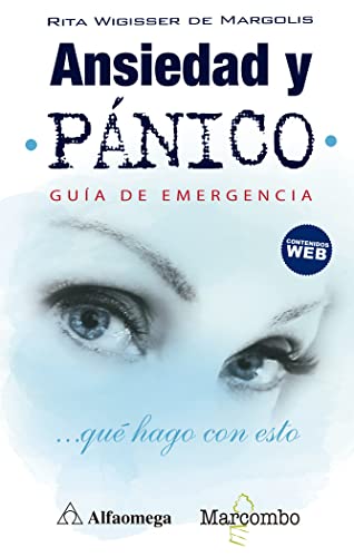 Imagen de archivo de ANSIEDAD Y PANICO. GUIA DE EMERGENCIA a la venta por Antrtica