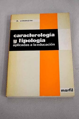 9788426800442: CARACTEROLOGIA Y TIPOLOGIA aplicadas a la educacin