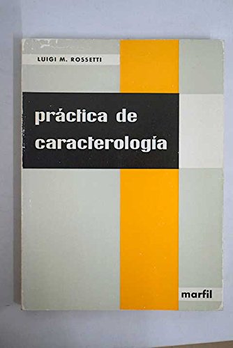 Stock image for Prctica de caracterologa for sale by Erase una vez un libro