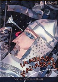 Imagen de archivo de La mirada d'al-azrac (Narrativa Secundaria, Band 1) a la venta por medimops