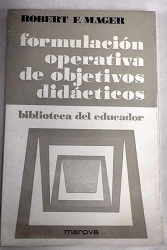 Stock image for Formulacin Operativa de Objetivos Didcticos for sale by Hamelyn