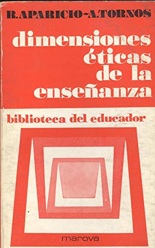 Dimensiones éticas de la enseñanza: un estudio desde la sociología de la cultura - Aparicio, Rosa