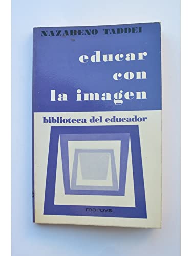 Imagen de archivo de Educar con la imagen a la venta por LibroUsado | TikBooks