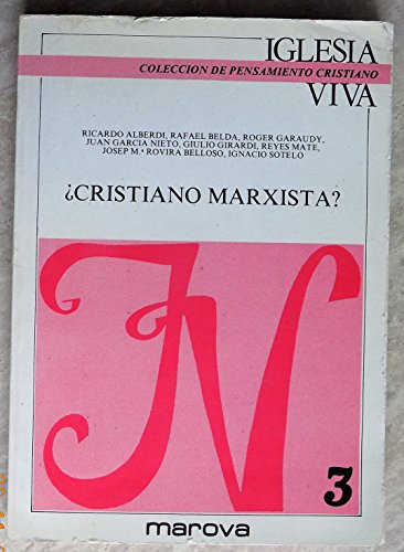 Cristiano marxista? (Coleccion "Iglesia viva") (Spanish Edition)