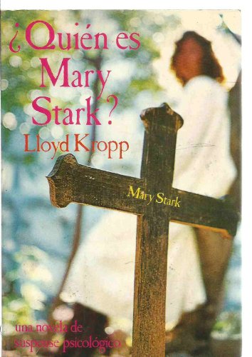 Beispielbild fr Quin es Mary Stark? zum Verkauf von LibroUsado | TikBooks