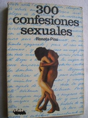 9788427004290: 300 CONFESIONES SEXUALES