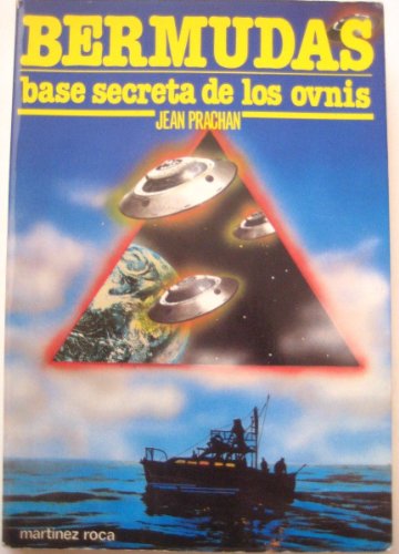 BERMUDAS Base Secrecta De Los Ovnis