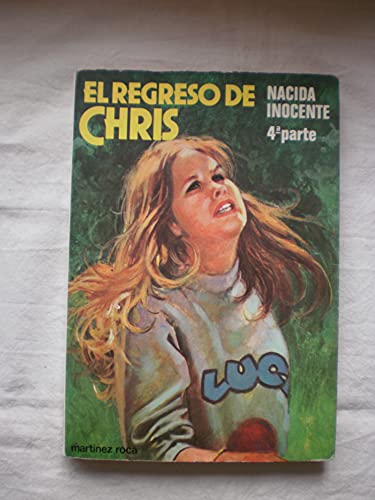 Stock image for El regreso de Chris for sale by Papel y Letras