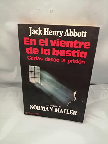 Stock image for libro en el vientre de la bestia jack henry abbot for sale by DMBeeBookstore
